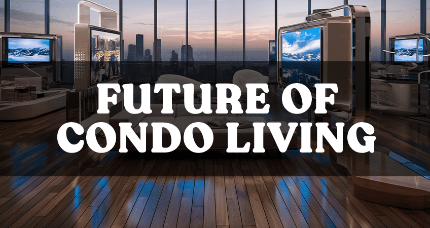 Future-of-Condo-Living