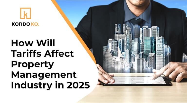 How Will Tariffs Affect the Property Management Industry in 2025?