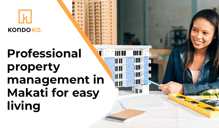 Professional property management in Makati for easy living