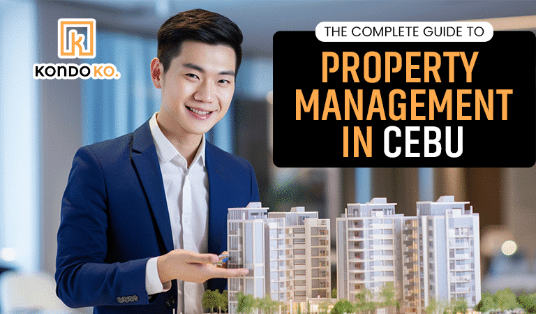 The Complete Guide to Property Management in Cebu