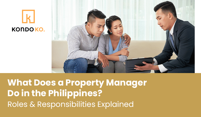 What Does a Property Manager Do in the Philippines? Roles & Responsibilities Explained