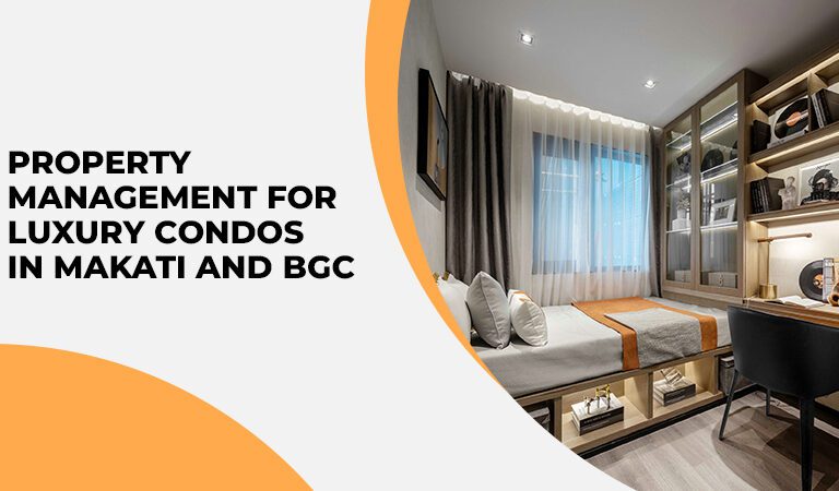 Property Management for Luxury Condos in Makati and BGC