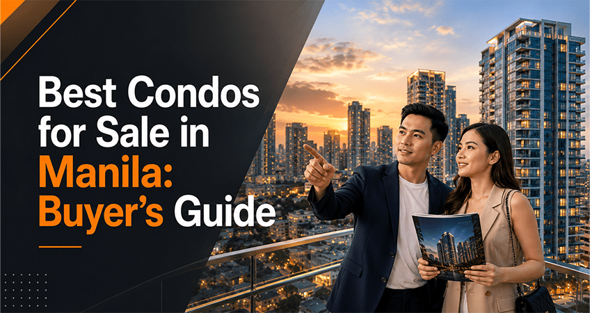 Best Condos for Sale in Manila: Buyer’s Guide (2026)