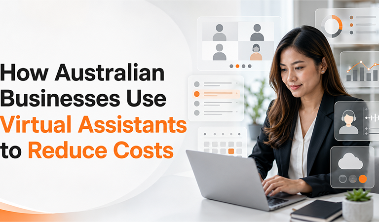 How Australian Businesses Use Virtual Assistants to Reduce Costs and Improve Productivity