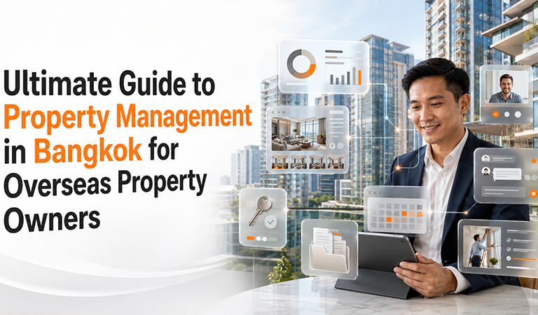 Ultimate Guide to Property Management in Bangkok for Overseas Property Owners